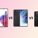 1647540833 Samsung Galaxy A53 5G vs Galaxy S21 FE vs Galaxy