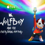 1663881541 ‘Wolfboy and the Everything Factory seizoen 2 Apple TV deelt